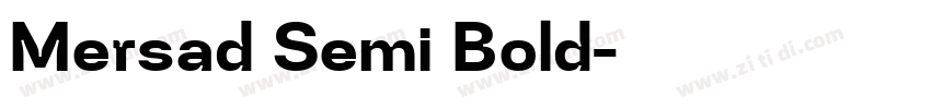 Mersad Semi Bold字体转换